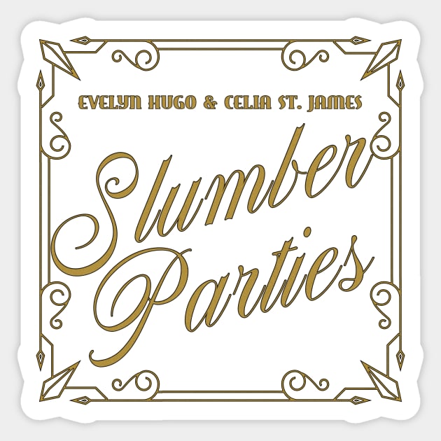 Evelyn Hugo And Celia St. James Slumber Parties - The Seven Husbands Of Evelyn Hugo on pastel Sticker by aplinsky